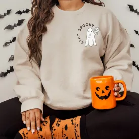 Stay Spooky Ghost  Halloween Sweatshirt - Sizes Small to 5XL in Several Colors